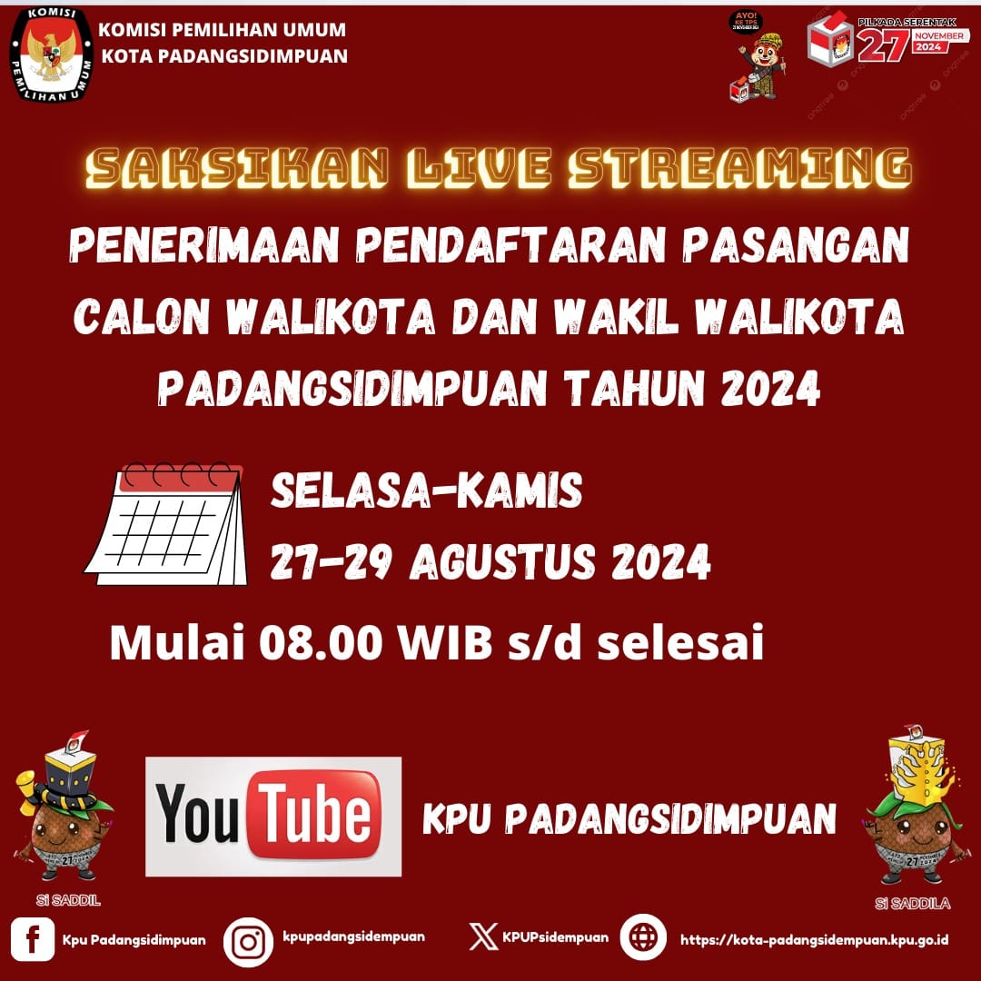 Live Streaming Pendaftaran Calon Walikota dan Wakil Walikota Padangsidimpuan Tahun 2024